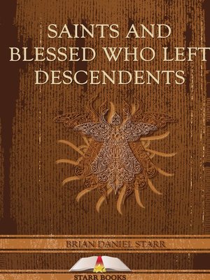 cover image of Saints and Blessed Who Left Descendents